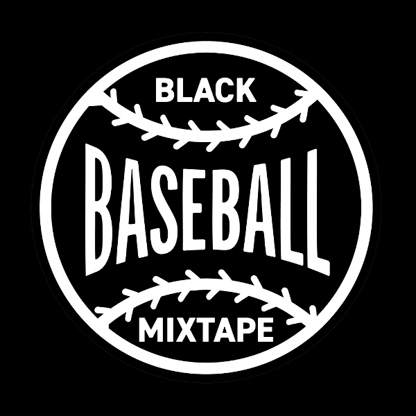 Artwork for The Black Baseball Mixtape