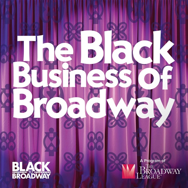 Artwork for The Black Business of Broadway