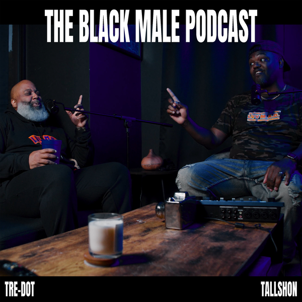 Artwork for The Black Male Podcast