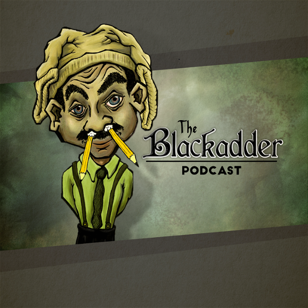 Artwork for The Blackadder Podcast