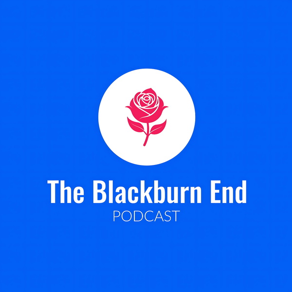 Artwork for The Blackburn End Podcast