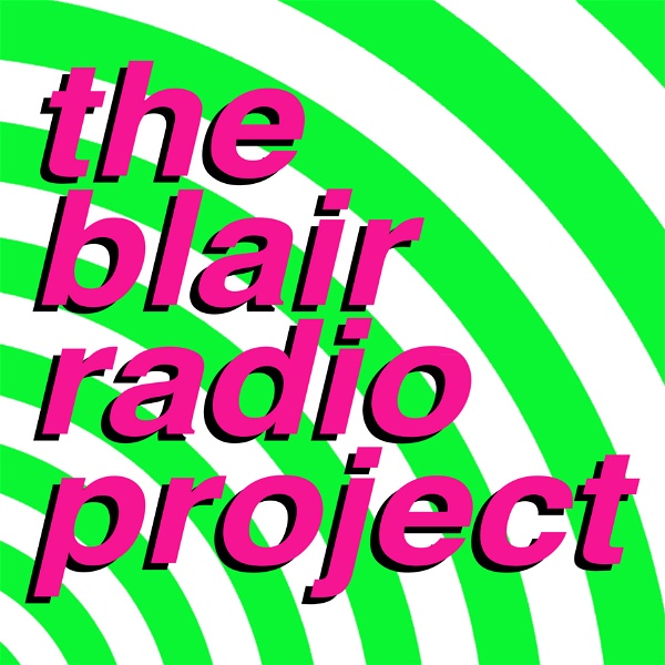 Artwork for The Blair Radio Project