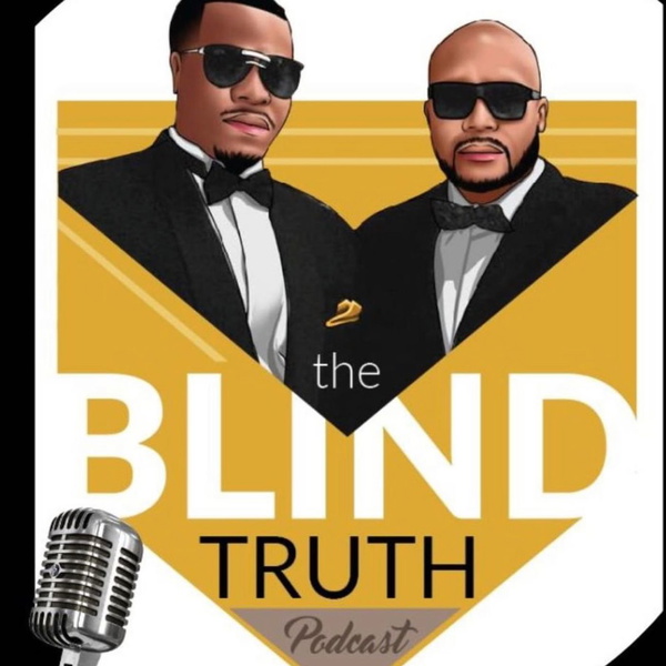 Artwork for The Blind Truth Podcast
