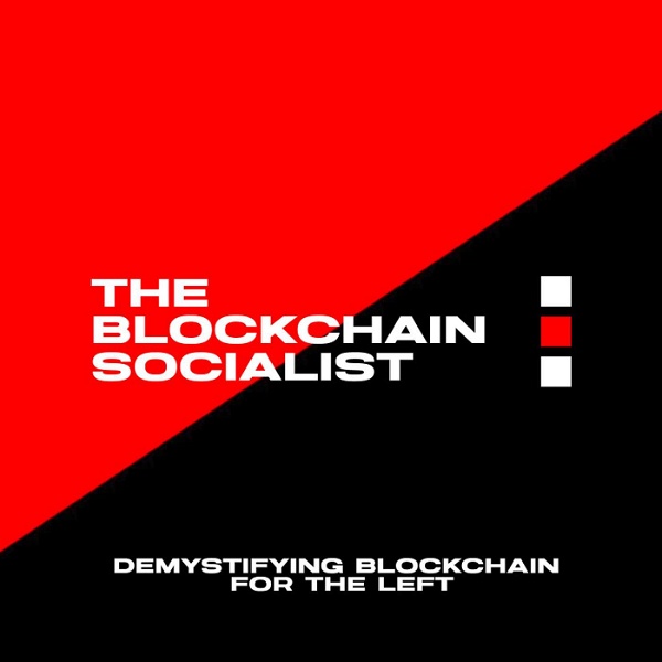 Artwork for The Blockchain Socialist
