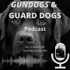 Gundogs and Guard dogs