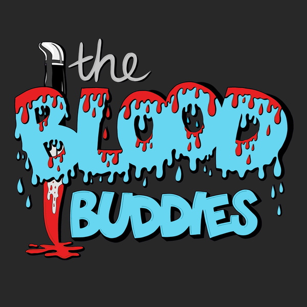Artwork for The Blood Buddies: Horror Podcast