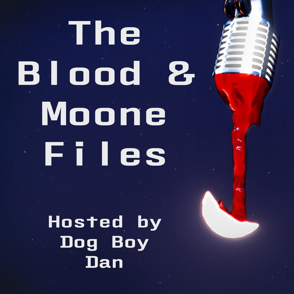 Artwork for The Blood & Moone files