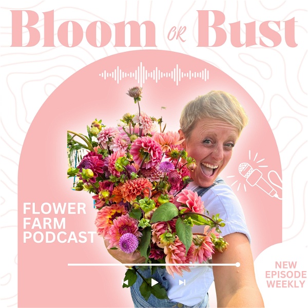 Artwork for The Bloom or Bust Podcast