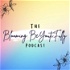 The Blooming BeYoutiFully Podcast