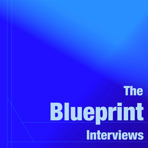 Artwork for The Blueprint Interviews