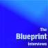 The Blueprint Interviews