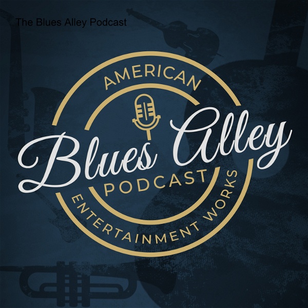 Artwork for The Blues Alley Podcast