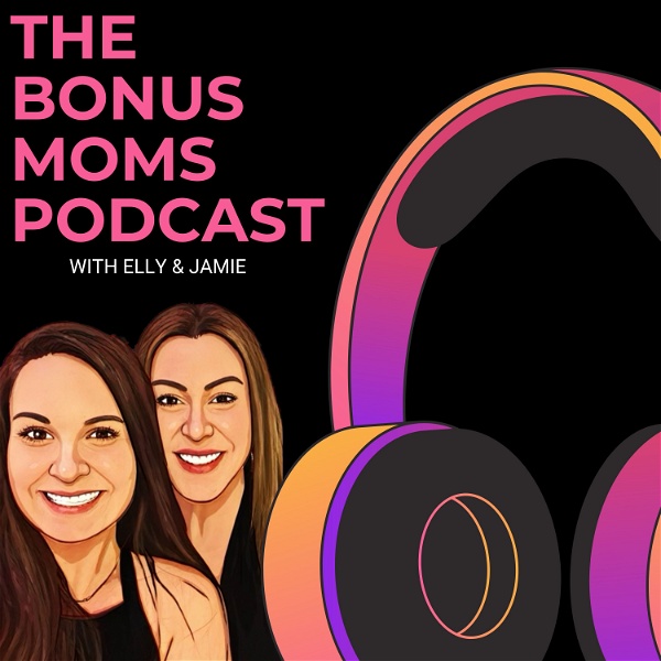 Artwork for The Bonus Moms Podcast