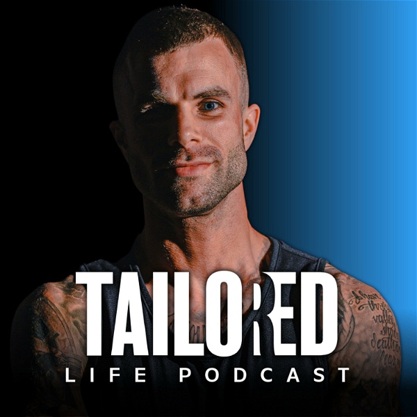 Artwork for Tailored Life Podcast