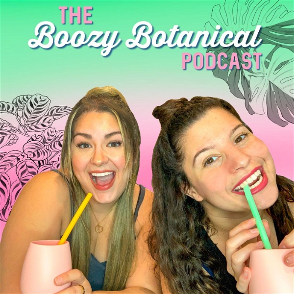 Artwork for The Boozy Botanical Podcast