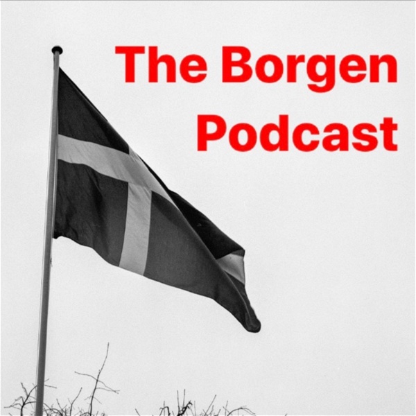 Artwork for The Borgen Podcast