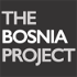 THE BOSNIA PROJECT