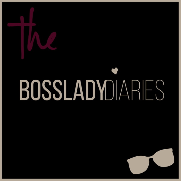 Artwork for The Bosslady Diaries