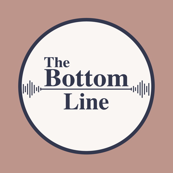 Artwork for The Bottom Line Podcast