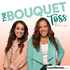 The Bouquet Toss - A Wedding Planning Podcast