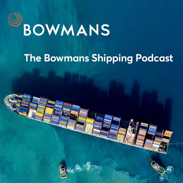 Artwork for The Bowmans Shipping Podcast