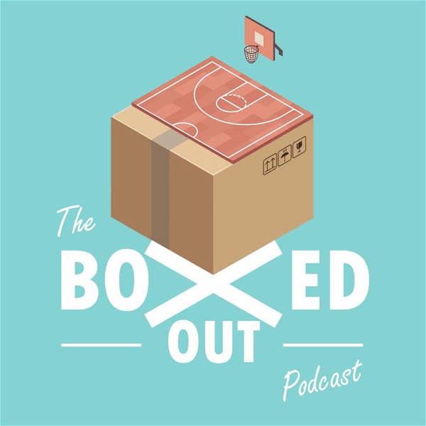 Artwork for The Boxed Out Podcast