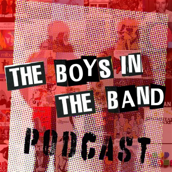 Artwork for The Boys in the Band Podcast