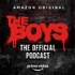 The Boys: The Official Podcast