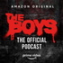 The Boys: The Official Podcast