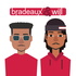 The Bradeaux & Will Show