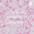 The brain benefits of deep sleep