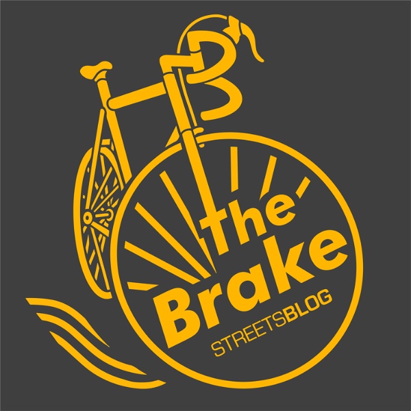 Artwork for The Brake: A Streetsblog Podcast