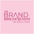 The Brand Breakdown