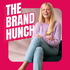 The Brand Hunch