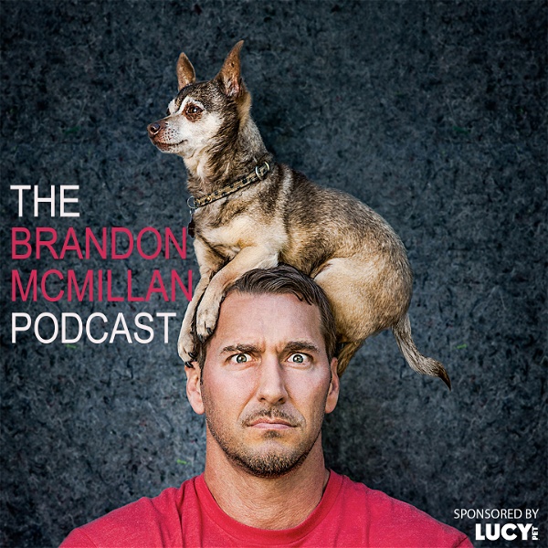 Artwork for The Brandon McMillan Podcast