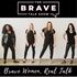 The Brave Talk Show Podcast