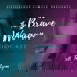 The Brave Woman Podcast