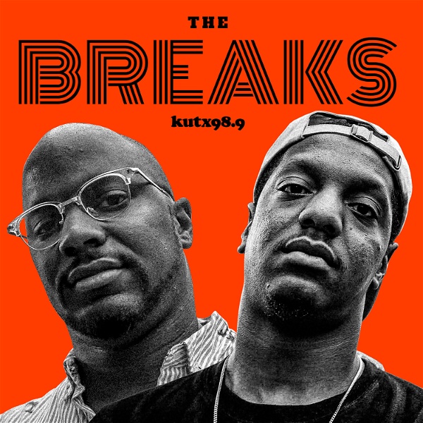 Artwork for The Breaks – KUTX