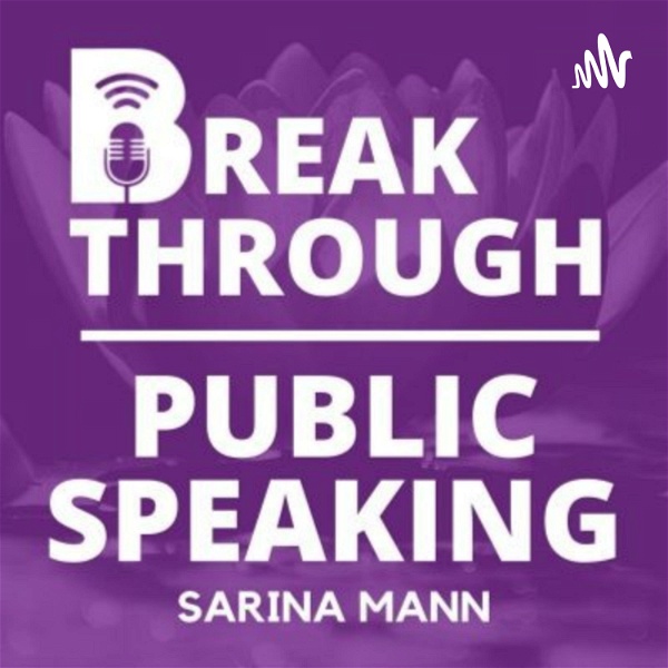Artwork for The Breakthrough Public Speaking Podcast