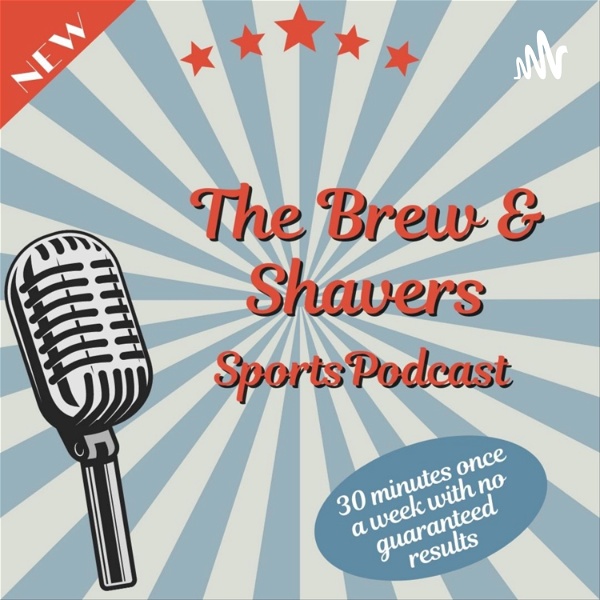 Artwork for The Brew & Shavers Sports Podcast