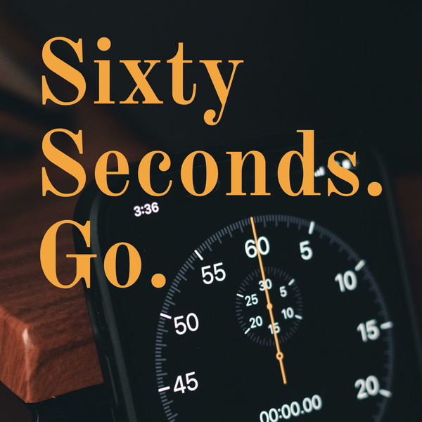 Artwork for Sixty Seconds. Go.