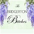 Bridgerton Bitches