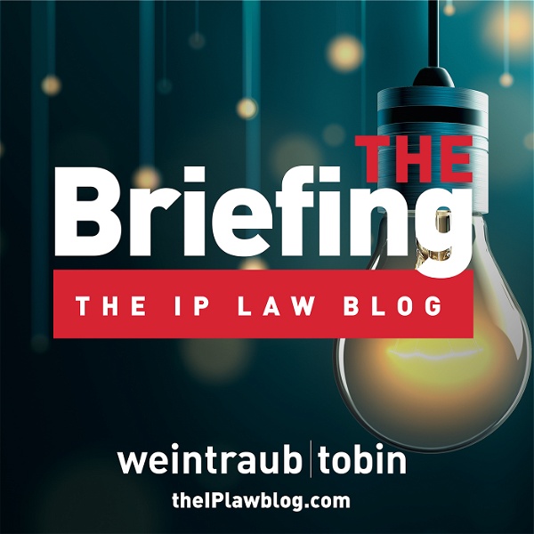 Artwork for The Briefing by the IP Law Blog