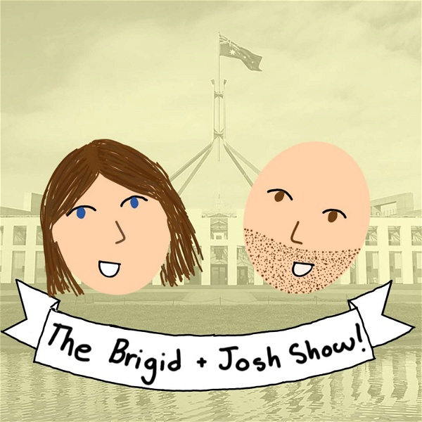 Artwork for The Brigid & Josh Show
