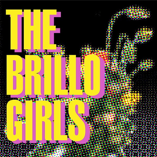 Artwork for The Brillo Girls