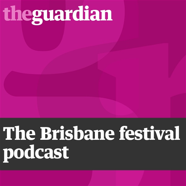 Artwork for The Brisbane festival podcast