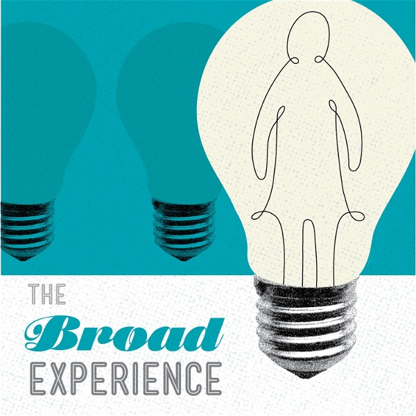 Artwork for The Broad Experience