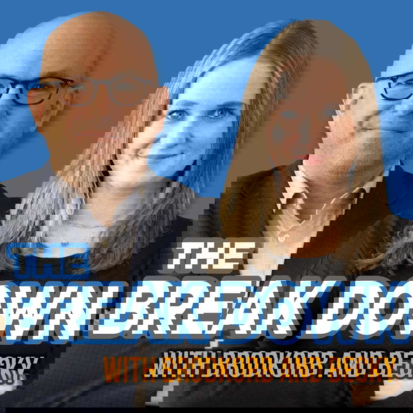 Artwork for The Break Down with Brodkorb and Becky