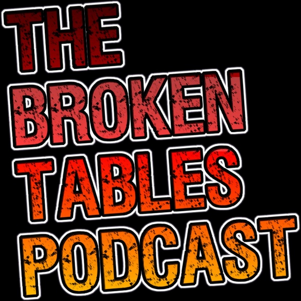 Artwork for The Broken Tables Podcast