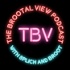 The BROOTal View Podcast